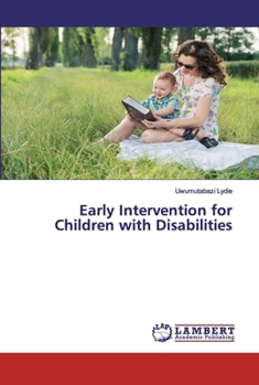 Paperback Early Intervention for Children with Disabilities Book