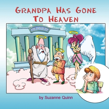 Paperback Grandpa Has Gone to Heaven Book