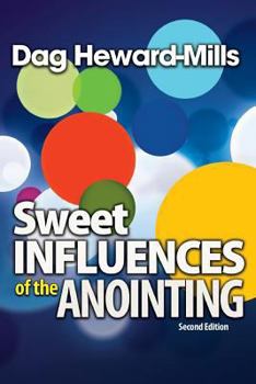 Paperback Sweet Influences of the Anointing Book