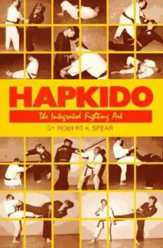 Paperback Hapkido: The Integrated Fighting Art Book