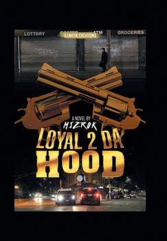 Hardcover Loyal 2 Da Hood Book
