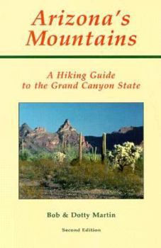 Paperback Arizona's Mountains: A Hiking Guide to the Grand Canyon State Book