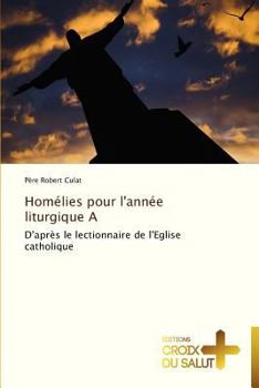 Paperback Homélies pour l'année liturgique a [French] Book