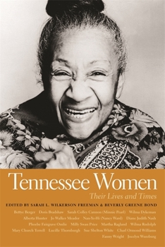 Tennessee Women: Their Lives and Times - Book  of the Southern Women: Their Lives and Times