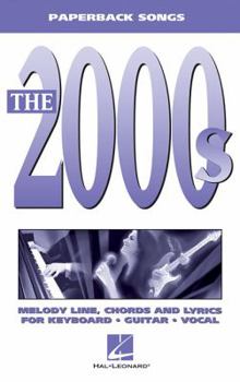 Paperback The 2000s (Paperback Songs Series) Book