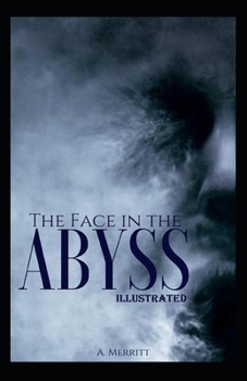 Paperback The Face in the Abyss Illustrated Book