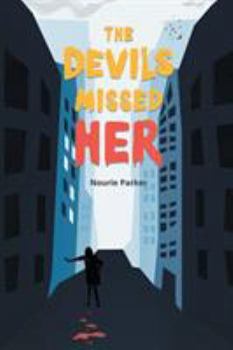 Paperback The Devils Missed Her Book