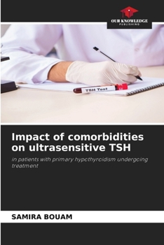 Paperback Impact of comorbidities on ultrasensitive TSH Book