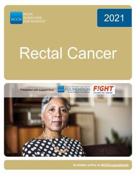 NCCN Guidelines for Patients® Rectal Cancer