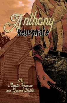 Paperback Anthony: Reprobate: An Eight Thrones Novel Book