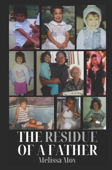 Paperback The Residue of a Father Book