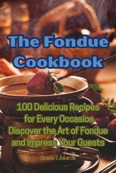 Paperback The Fondue Cookbook Book