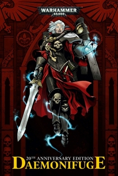 Daemonifuge - Book  of the Warhammer 40,000 Graphic Novels