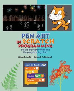 Paperback Pen Art in Scratch Programming: the art of programming and the programming of art Book