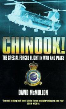 Paperback Chinook!: The Special Forces Flight in War and Peace Book