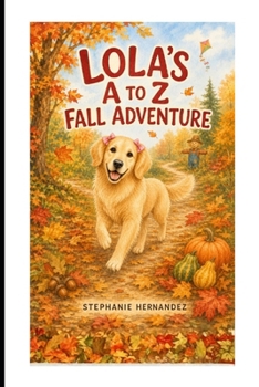 Paperback Lola's A to Z Fall Adventure Book