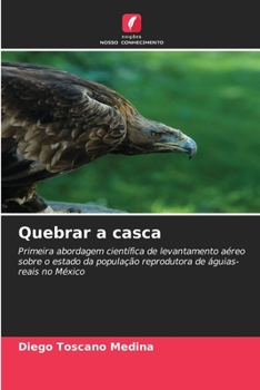 Paperback Quebrar a casca [Portuguese] Book