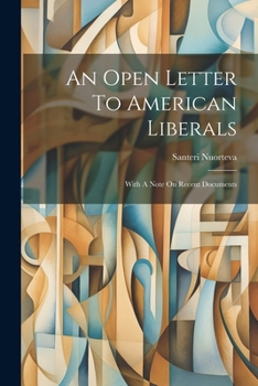 Paperback An Open Letter To American Liberals: With A Note On Recent Documents Book