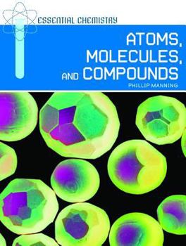 Library Binding Atoms, Molecules, and Compounds Book
