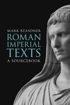 Paperback Roman Imperial Texts: A Sourcebook Book