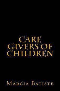 Paperback Care Givers of Children Book