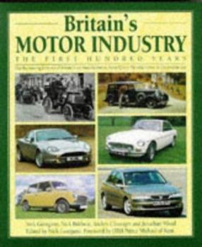 Hardcover Britain's Motor Industry: The First Hundred Years Book