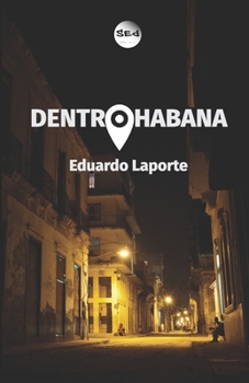 Paperback Dentro Habana [Spanish] Book