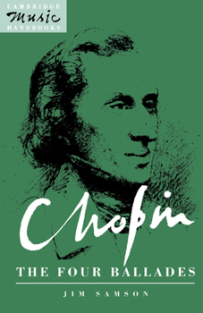 Paperback Chopin, the Four Ballades Book