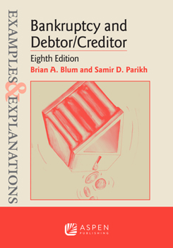 Paperback Examples & Explanations for Bankruptcy and Debtor/Creditor Book