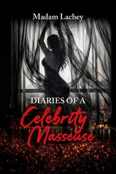 Paperback Diaries of a Celebrity Masseuse Book
