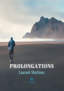 Paperback Prolongations [French] Book