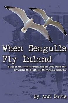 Paperback When Seagulls Fly Inland Book