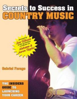 Paperback Secrets to Success in Country Music Book