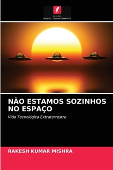 Paperback Não Estamos Sozinhos No Espaço [Portuguese] Book