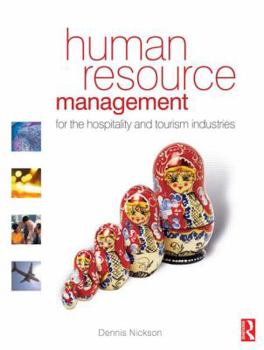 Paperback Human Resource Management for the Hospitality and Tourism Industries Book