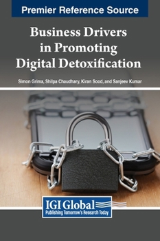Hardcover Business Drivers in Promoting Digital Detoxification Book