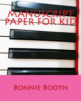 Paperback Manuscript Paper For Kid Book