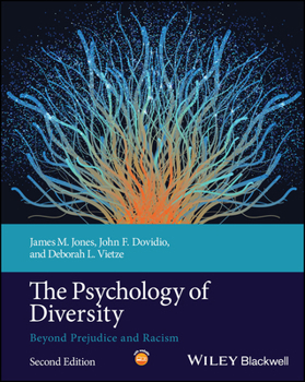 Paperback The Psychology of Diversity: Beyond Prejudice and Racism Book