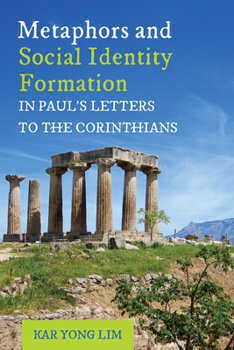 Hardcover Metaphors and Social Identity Formation in Paul's Letters to the Corinthians Book