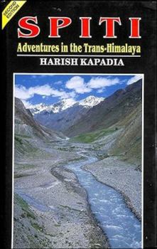 Hardcover SPITI: Adventures in the Trans-Himalaya Book