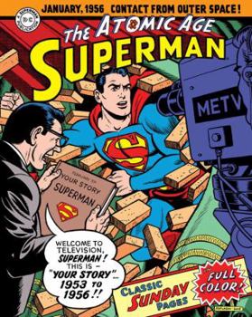 Hardcover Superman: The Atomic Age Sundays Volume 2 (1953-1956) Book