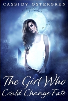 Paperback The Girl Who Could Change Fate Book