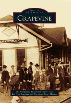 Grapevine - Book  of the Images of America: Texas