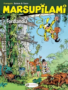 Fordlandia - Book #6 of the Marsupilami