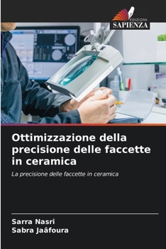 Paperback Ottimizzazione della precisione delle faccette in ceramica [Italian] Book