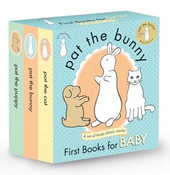 Paperback Pat the Bunny: First Books for Baby (Pat the Bunny): Pat the Bunny; Pat the Puppy; Pat the Cat Book