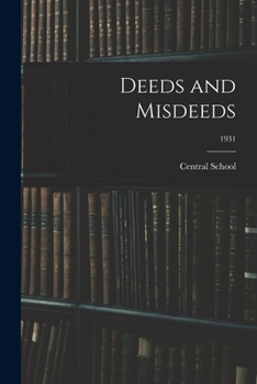 Paperback Deeds and Misdeeds; 1931 Book