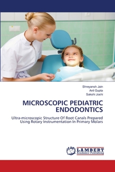 Paperback Microscopic Pediatric Endodontics Book