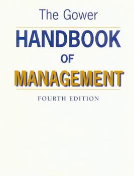 Hardcover The Gower Handbook of Management / Edited by Dennis Lock Book