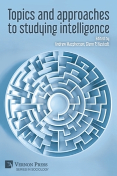 Paperback Topics and approaches to studying intelligence Book